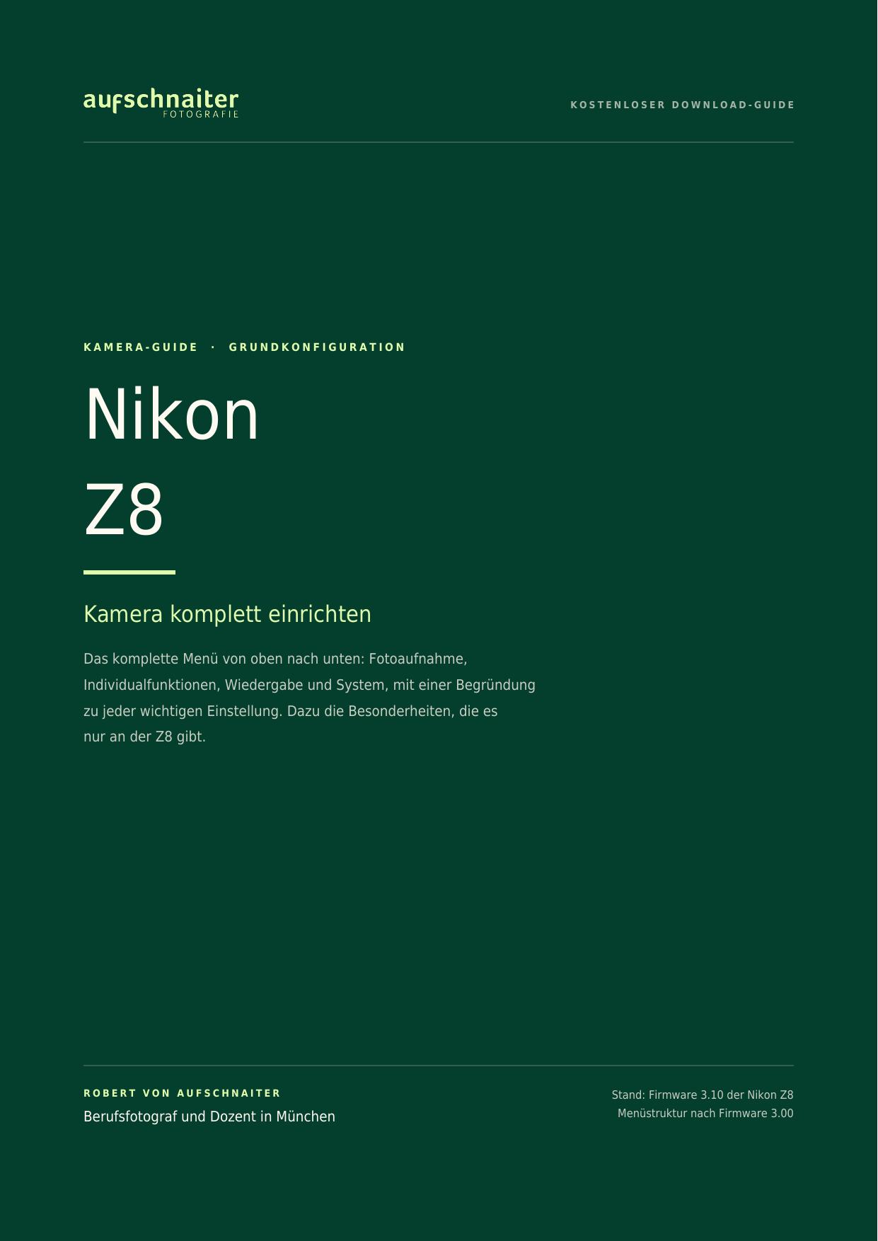 Kamera-Guide Nikon Z8, Titelbild des kostenlosen PDF-Downloads von Aufschnaiter Fotografie